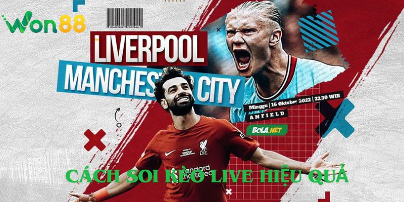 Cách soi kèo live hiệu quả