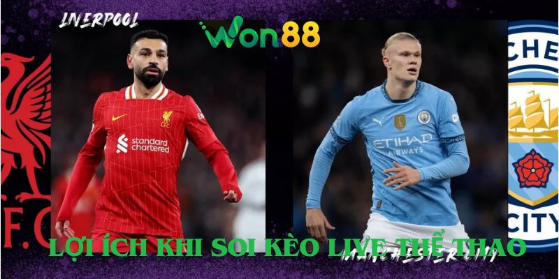 Lợi ích khi soi kèo live thể thao