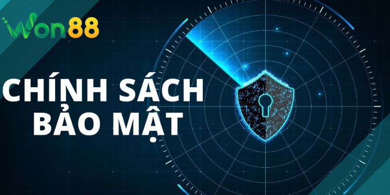 Mục Tiêu Của Chính Sách Bảo Mật Won88