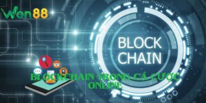 Blockchain Trong Cá Cược Online